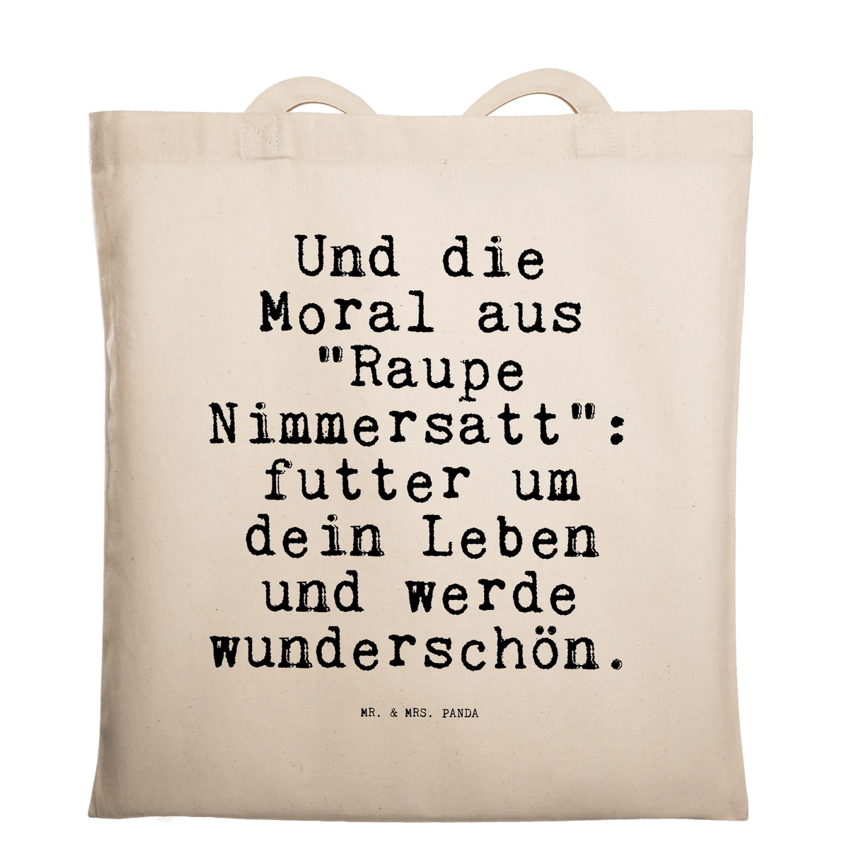Tragetasche Sprüche und Zitate Und die Moral aus