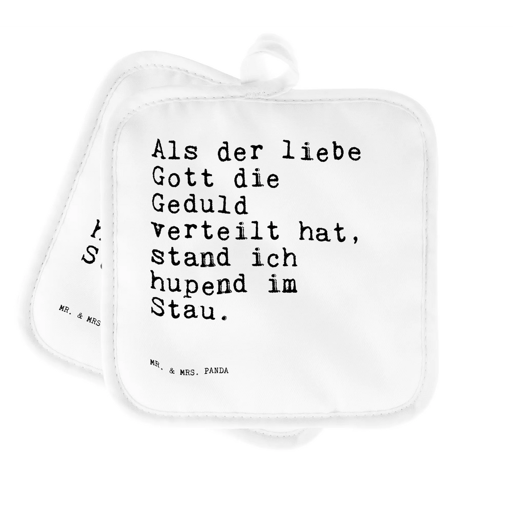 2er Set Topflappen  Sprüche und Zitate Als der liebe Gott die Geduld verteilt hat, stand ich hupend im Stau. Topflappen mit Spruch, Ofenhandschuh, Ofenhandschuhe, Topflappen, Topflappen lustig, Topfuntersetzer, Topfhandschuh, Topflappen Set, Topflappenset, Topflappen 2er Set, Topfhandschuhe, Schöne Topflappen, Spruch, Sprüche, lustige Sprüche, Weisheiten, Zitate, Spruch Geschenke, Spruch Sprüche Weisheiten Zitate Lustig Weisheit Worte