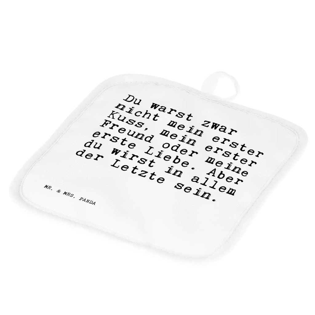 2er Set Topflappen  Sprüche und Zitate Du warst zwar nicht mein erster Kuss, mein erster Freund oder meine erste Liebe. Aber du wirst in allem der Letzte sein. Topflappen Set, Topfuntersetzer, Topflappen, topfhalter, Topflappen 2er Set, 2er Set Topflappen, Topfhandschuhe, Topflappenset, Sprüche, Lustige Sprüche, Weisheiten, Zitate, Spruch, Spruch Geschenke, Spruch Sprüche Weisheiten Zitate Lustig Weisheit Worte