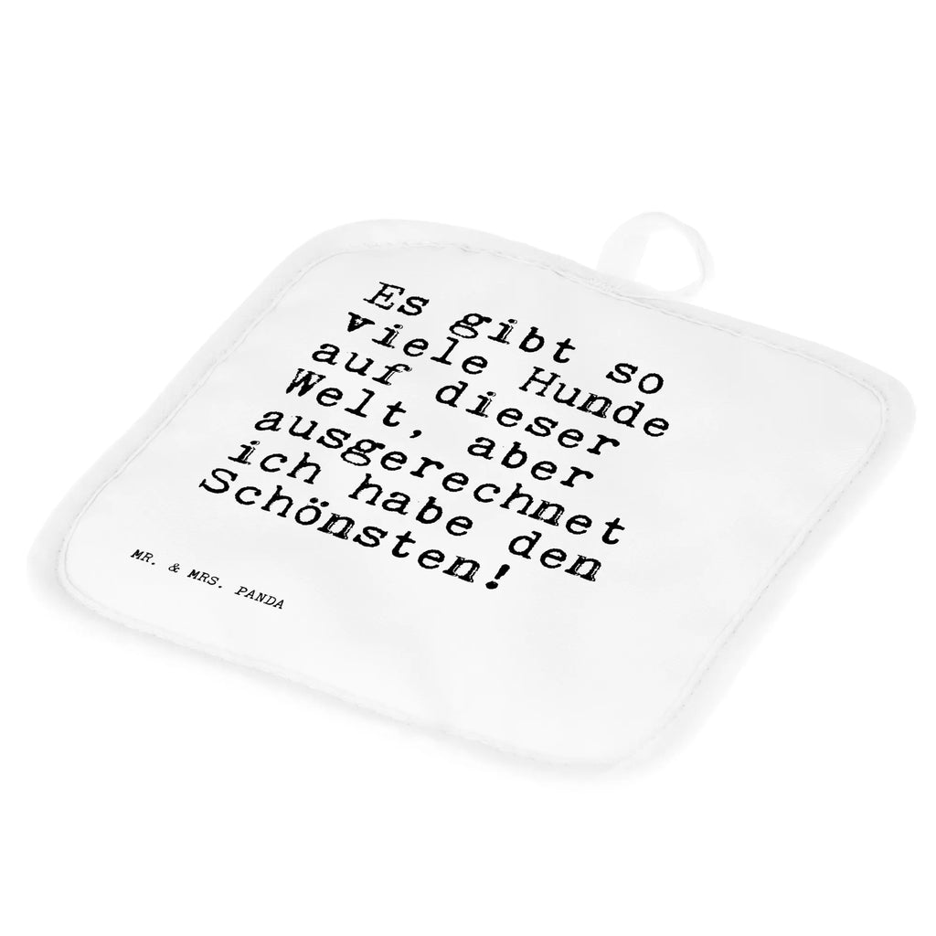 2er Set Topflappen  Sprüche und Zitate Es gibt so viele Hunde auf dieser Welt, aber ausgerechnet ich habe den Schönsten! Ofenhandschuh, Topfuntersetzer, Topfhandschuh, Topflappenset, Topflappen 2er Set, Schöne Topflappen, Topflappen, Topflappen Set, Topfhandschuhe, Ofenhandschuhe, Topflappen lustig, Topflappen mit Spruch, Spruch, Sprüche, lustige Sprüche, Weisheiten, Zitate, Spruch Geschenke, Spruch Sprüche Weisheiten Zitate Lustig Weisheit Worte