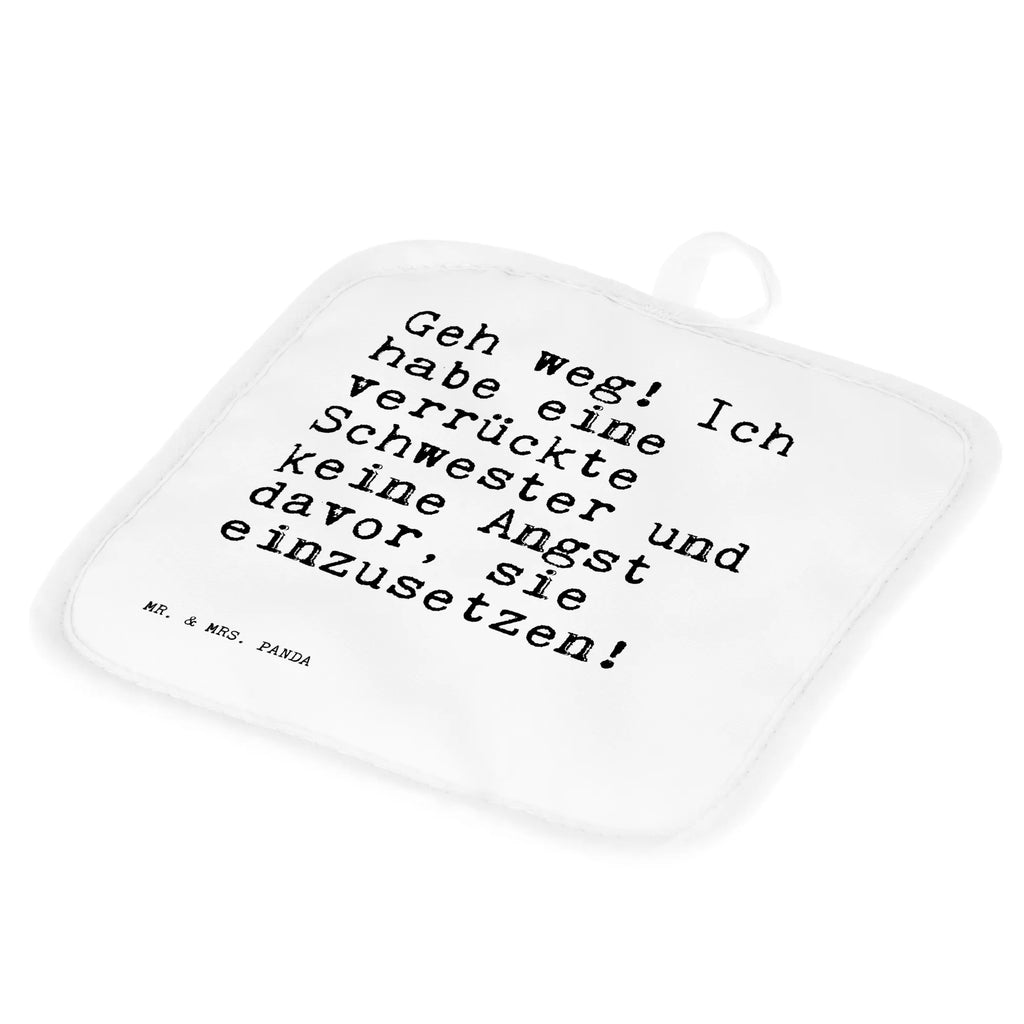 2er Set Topflappen  Sprüche und Zitate Geh weg! Ich habe eine verrückte Schwester und keine Angst davor, sie einzusetzen! Ofenhandschuhe, Ofenhandschuh, Topfhandschuhe, Topflappen 2er Set, Topflappen mit Spruch, Topflappen lustig, Topflappen, Schöne Topflappen, Topflappenset, Topflappen Set, Topfuntersetzer, Topfhandschuh, Spruch, Sprüche, lustige Sprüche, Weisheiten, Zitate, Spruch Geschenke, Spruch Sprüche Weisheiten Zitate Lustig Weisheit Worte