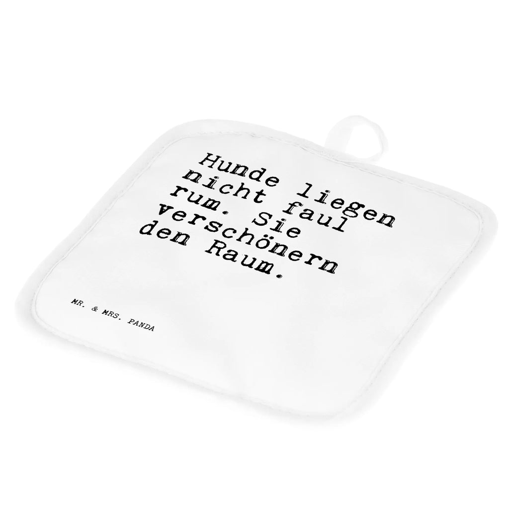 Pot holder Hunde liegen nicht faul... baking, oven glove, set, cooking, oven cloth set, gloves, kitchen, oven mitts, potholders, saying, sayings, funny, wisdom, quotes, Sayings Proverbs Wisdom Quotes Funny Wisdom Words