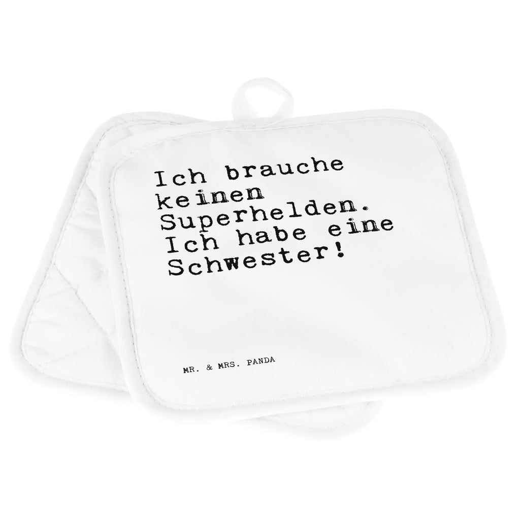 Pot holder Ich brauche keinen Superhelden.... gloves, oven cloth set, baking, set, oven mitts, potholders, cooking, kitchen, oven glove, saying, sayings, funny, wisdom, quotes, Sayings Proverbs Wisdom Quotes Funny Wisdom Words
