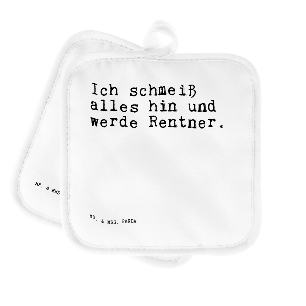 Pot holder Ich schmeiß alles hin... cooking, kitchen, set, oven glove, oven cloth set, potholders, oven mitts, baking, gloves, saying, sayings, funny, wisdom, quotes, Sayings Proverbs Wisdom Quotes Funny Wisdom Words