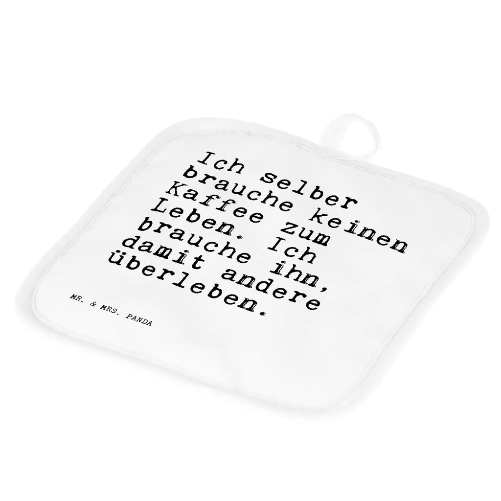 2er Set Topflappen  Sprüche und Zitate Ich selber brauche keinen Kaffee zum Leben. Ich brauche ihn, damit andere überleben. Topflappenset, Ofenhandschuhe, Ofenhandschuh, Topflappen mit Spruch, Schöne Topflappen, Topflappen 2er Set, Topflappen lustig, Topfuntersetzer, Topflappen Set, Topfhandschuh, Topflappen, Topfhandschuhe, Spruch, Sprüche, lustige Sprüche, Weisheiten, Zitate, Spruch Geschenke, Spruch Sprüche Weisheiten Zitate Lustig Weisheit Worte