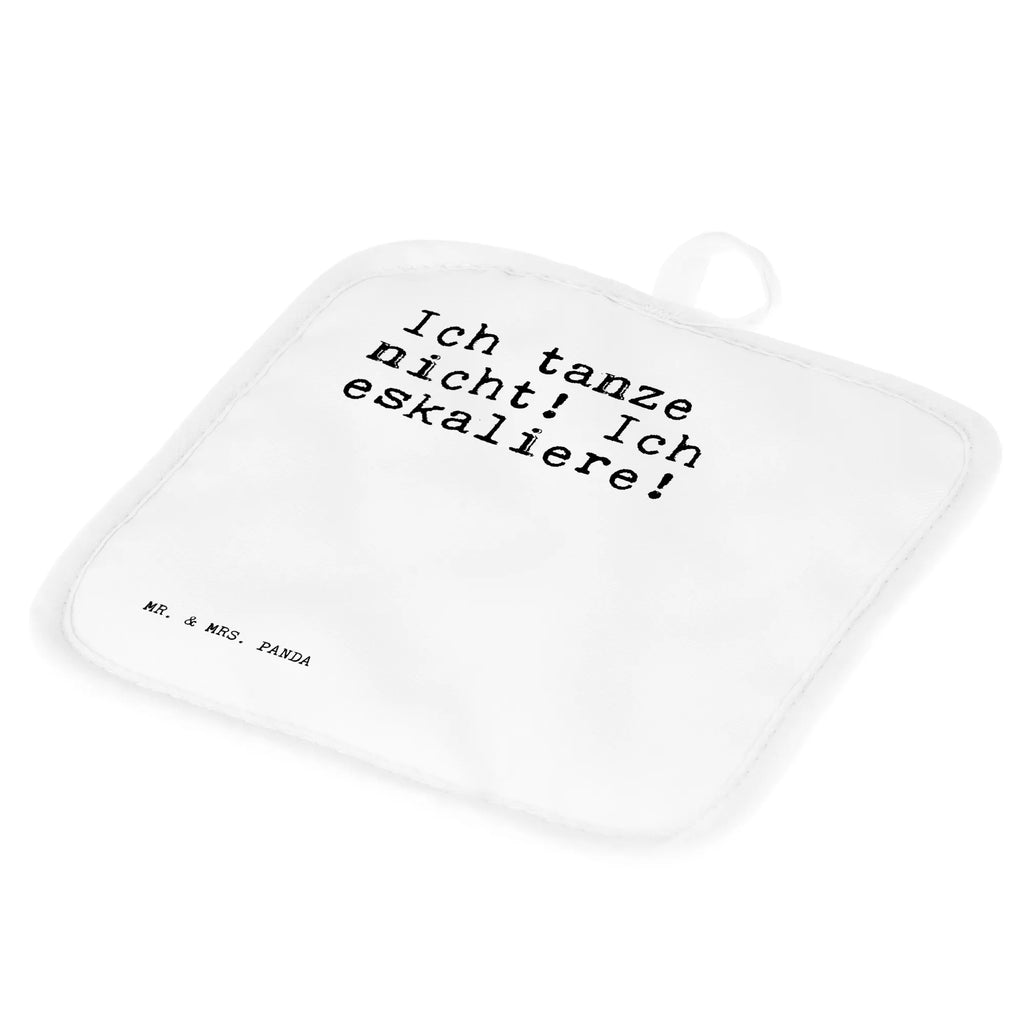 2er Set Topflappen  Sprüche und Zitate Ich tanze nicht! Ich eskaliere! 2er Set Topflappen, Topflappenset, Topfhandschuhe, Topflappen, Topflappen 2er Set, topfhalter, Topflappen Set, Topfuntersetzer, Sprüche, Lustige Sprüche, Weisheiten, Zitate, Spruch, Spruch Geschenke, Spruch Sprüche Weisheiten Zitate Lustig Weisheit Worte