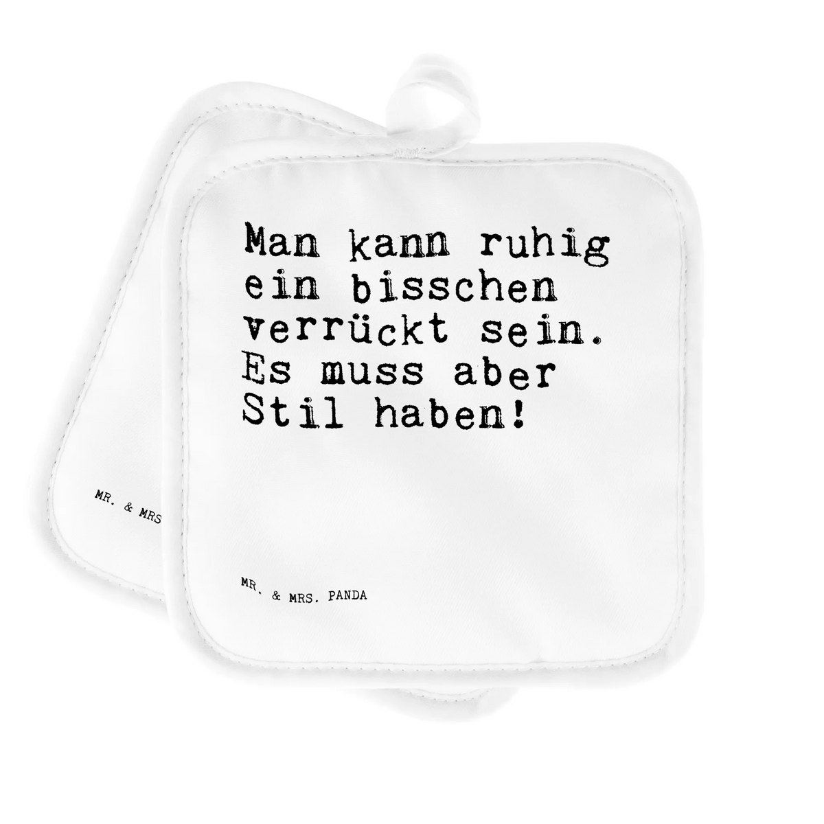 Pot holder Man kann ruhig ein... potholders, cooking, oven glove, oven cloth set, kitchen, set, gloves, baking, oven mitts, saying, sayings, funny, wisdom, quotes, Sayings Proverbs Wisdom Quotes Funny Wisdom Words