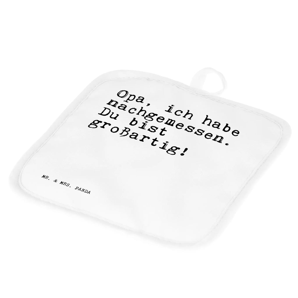 2er Set Topflappen  Sprüche und Zitate Opa, ich habe nachgemessen. Du bist großartig! Topfuntersetzer, Topflappen lustig, Topflappenset, Topflappen, Topfhandschuhe, Topfhandschuh, Topflappen 2er Set, Ofenhandschuh, Ofenhandschuhe, Topflappen mit Spruch, Topflappen Set, Schöne Topflappen, Spruch, Sprüche, lustige Sprüche, Weisheiten, Zitate, Spruch Geschenke, Spruch Sprüche Weisheiten Zitate Lustig Weisheit Worte