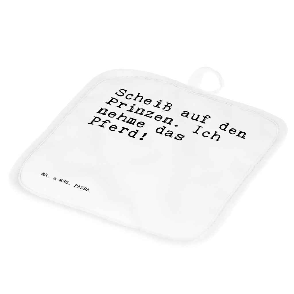 2er Set Topflappen  Sprüche und Zitate Scheiß auf den Prinzen. Ich nehme das Pferd! Topflappen mit Spruch, Ofenhandschuhe, Topflappen 2er Set, Topflappenset, Ofenhandschuh, Topflappen, Topfhandschuhe, Topflappen Set, Topfhandschuh, Schöne Topflappen, Topflappen lustig, Topfuntersetzer, Spruch, Sprüche, lustige Sprüche, Weisheiten, Zitate, Spruch Geschenke, Spruch Sprüche Weisheiten Zitate Lustig Weisheit Worte
