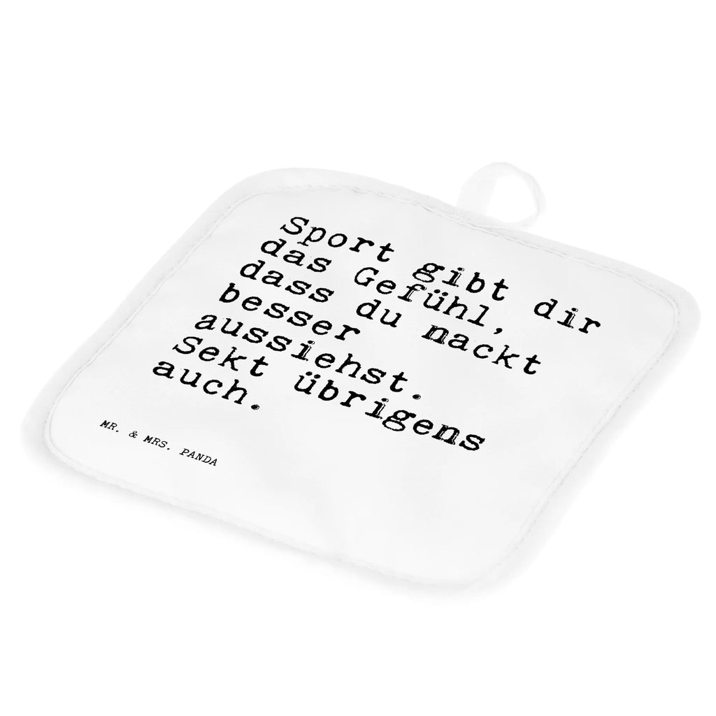 2er Set Topflappen  Sprüche und Zitate Sport gibt dir das Gefühl, dass du nackt besser aussiehst. Sekt übrigens auch. Topflappen, Topflappen 2er Set, Topflappenset, Topflappen Set, Topfhandschuhe, 2er Set Topflappen, Topfuntersetzer, topfhalter, Sprüche, Lustige Sprüche, Weisheiten, Zitate, Spruch, Spruch Geschenke, Spruch Sprüche Weisheiten Zitate Lustig Weisheit Worte