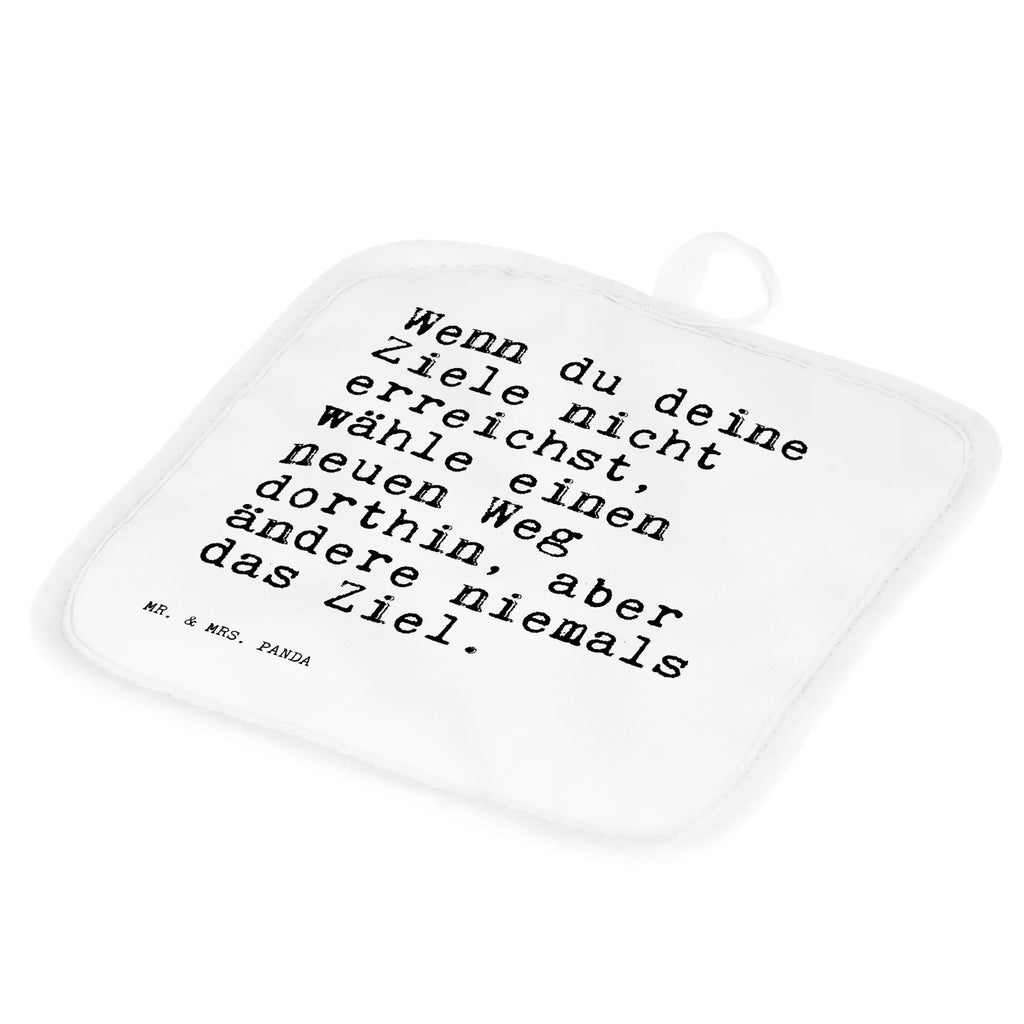 2er Set Topflappen  Sprüche und Zitate Wenn du deine Ziele nicht erreichst, wähle einen neuen Weg dorthin, aber ändere niemals das Ziel. Topflappenset, Ofenhandschuh, Schöne Topflappen, Topfhandschuh, Topflappen 2er Set, Topfhandschuhe, Topfuntersetzer, Ofenhandschuhe, Topflappen Set, Topflappen mit Spruch, Topflappen, Topflappen lustig, Spruch, Sprüche, lustige Sprüche, Weisheiten, Zitate, Spruch Geschenke, Spruch Sprüche Weisheiten Zitate Lustig Weisheit Worte