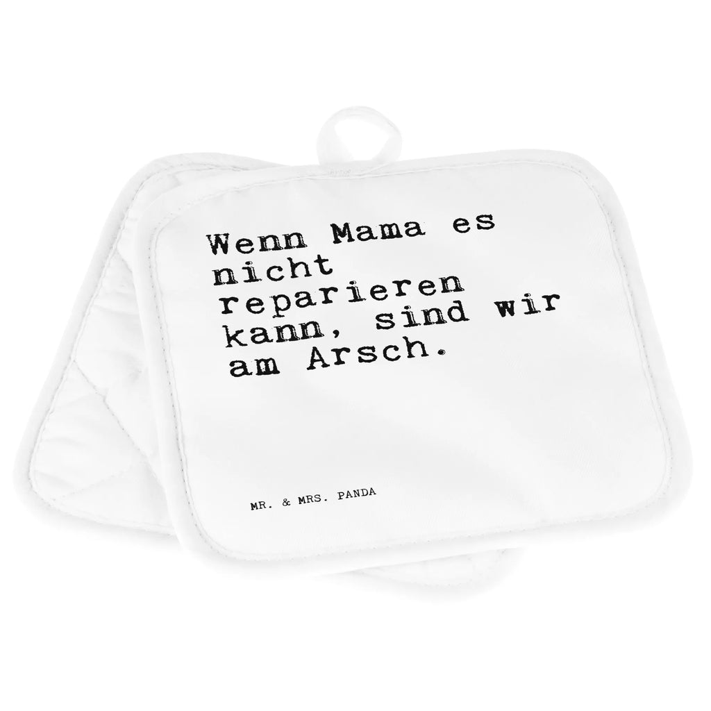2er Set Topflappen  Sprüche und Zitate Wenn Mama es nicht reparieren kann, sind wir am Arsch. Topflappen 2er Set, Topflappen lustig, Topflappen, Ofenhandschuhe, Ofenhandschuh, Topfhandschuhe, Topfhandschuh, Topfuntersetzer, Topflappen mit Spruch, Topflappenset, Schöne Topflappen, Topflappen Set, Spruch, Sprüche, lustige Sprüche, Weisheiten, Zitate, Spruch Geschenke, Spruch Sprüche Weisheiten Zitate Lustig Weisheit Worte