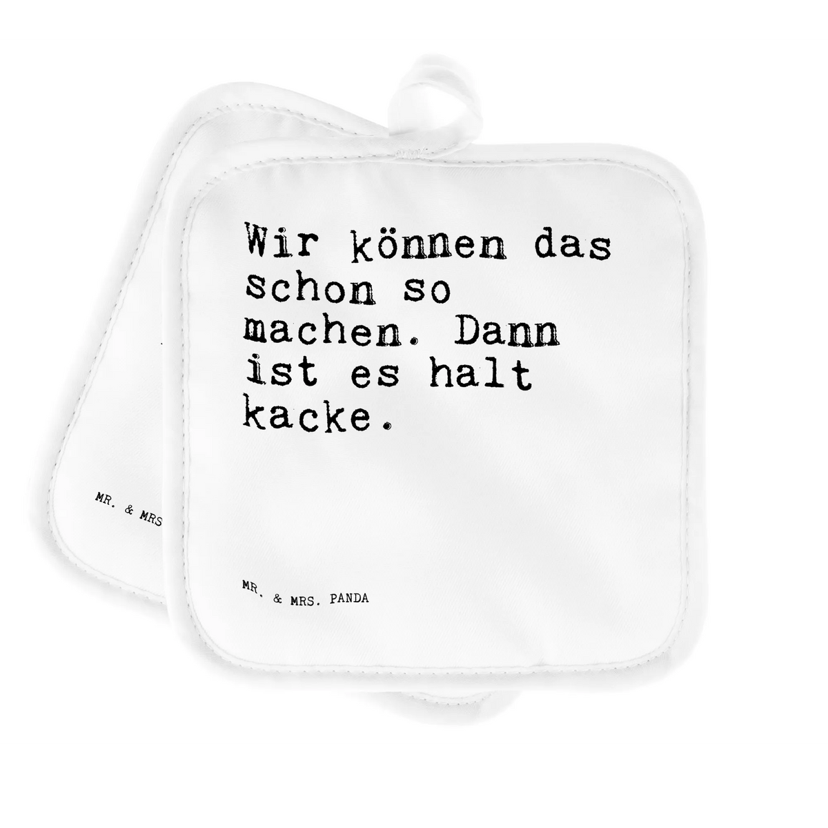 Pot holder Wir können das schon... cooking, oven glove, potholders, set, kitchen, baking, oven cloth set, gloves, oven mitts, saying, sayings, funny, wisdom, quotes, Sayings Proverbs Wisdom Quotes Funny Wisdom Words