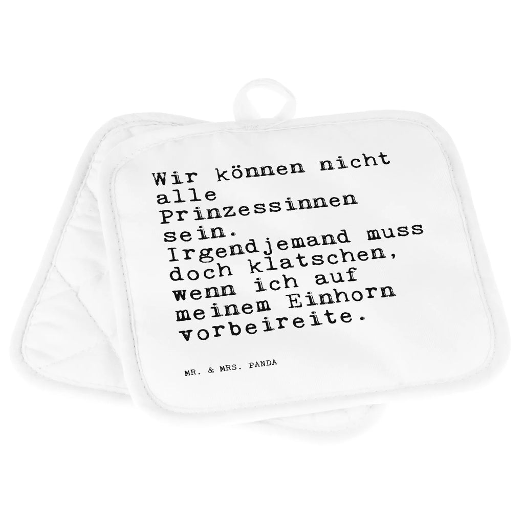 2er Set Topflappen  Sprüche und Zitate Wir können nicht alle Prinzessinnen sein. Irgendjemand muss doch klatschen, wenn ich auf meinem Einhorn vorbeireite. Topfhandschuhe, Topfhandschuh, Topfuntersetzer, Ofenhandschuh, Topflappen Set, Topflappen 2er Set, Topflappen, Topflappen mit Spruch, Topflappen lustig, Ofenhandschuhe, Topflappenset, Schöne Topflappen, Spruch, Sprüche, lustige Sprüche, Weisheiten, Zitate, Spruch Geschenke, Spruch Sprüche Weisheiten Zitate Lustig Weisheit Worte
