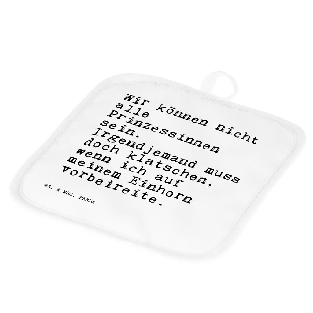 2er Set Topflappen  Sprüche und Zitate Wir können nicht alle Prinzessinnen sein. Irgendjemand muss doch klatschen, wenn ich auf meinem Einhorn vorbeireite. Topfhandschuhe, Topfhandschuh, Topfuntersetzer, Ofenhandschuh, Topflappen Set, Topflappen 2er Set, Topflappen, Topflappen mit Spruch, Topflappen lustig, Ofenhandschuhe, Topflappenset, Schöne Topflappen, Spruch, Sprüche, lustige Sprüche, Weisheiten, Zitate, Spruch Geschenke, Spruch Sprüche Weisheiten Zitate Lustig Weisheit Worte