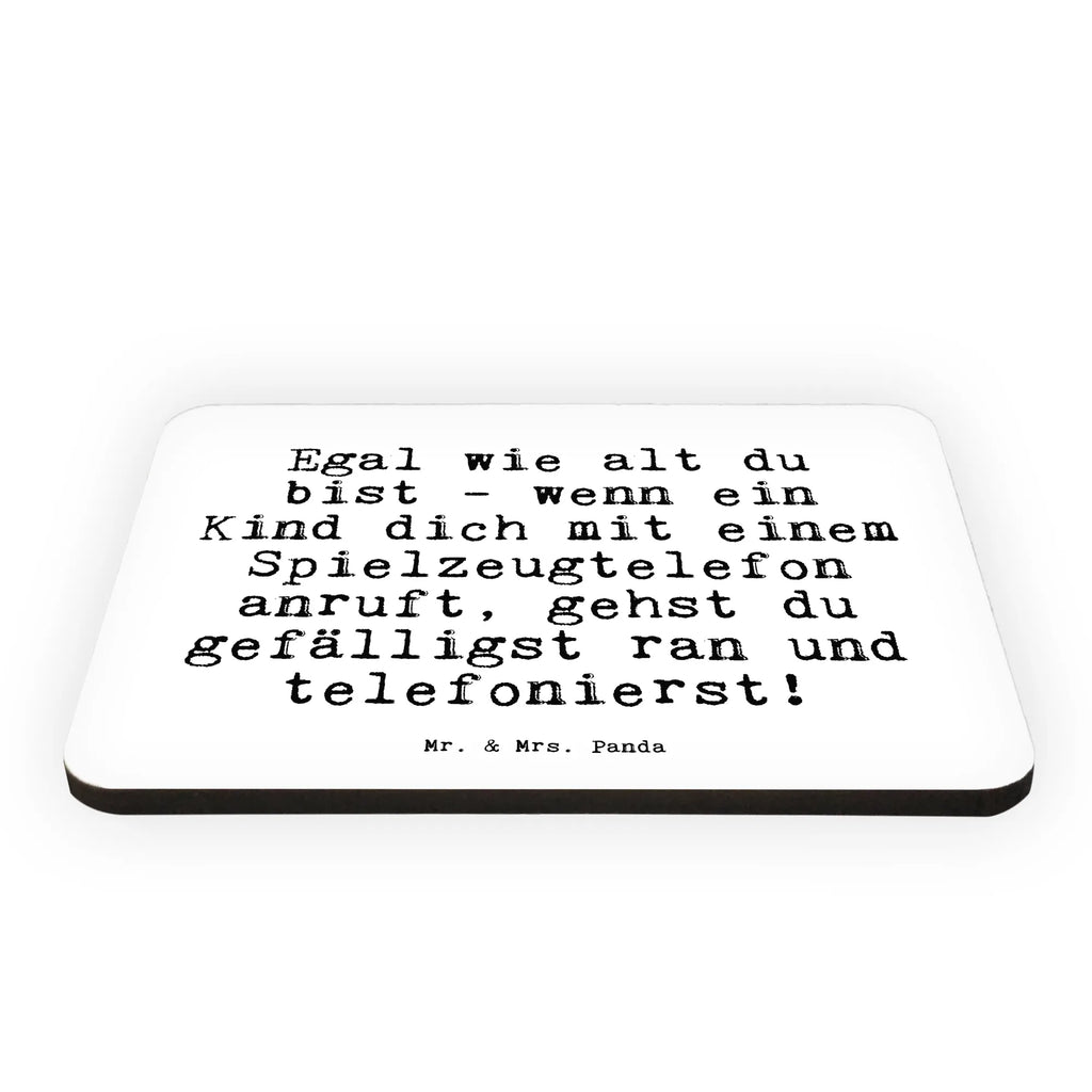 Magnet Egal wie alt du... office magnet, calendar magnet, magnet, magnetic board, refrigerator magnets, refrigerator magnet, saying, sayings, funny, wisdom, quotes, Sayings Proverbs Wisdom Quotes Funny Wisdom Words