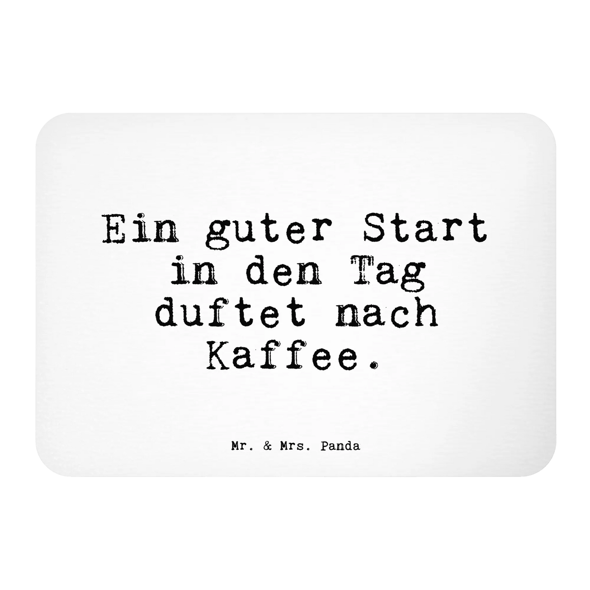 Magnet Ein guter Start in... Notizhalter, bildmagnet, tafelmagnet, holz kühlschrankmagnet, rechteckmagnet, wandmagnet, whiteboardmagnet, notizmagnet, designmagnet, magnet, Kühlschrankmagnet, Pinnwandmagnet, holz whiteboardmagnet, haftmagnet, einkaufszettelmagnet, memomagnet, holzmagnet, zettelhalter, küchenmagnet, spruchmagnet, Dekomagnet, büromagnet, mdf magnet, Sprüche, Lustige Sprüche, Weisheiten, Zitate, Spruch, Spruch Geschenke, Spruch Sprüche Weisheiten Zitate Lustig Weisheit Worte