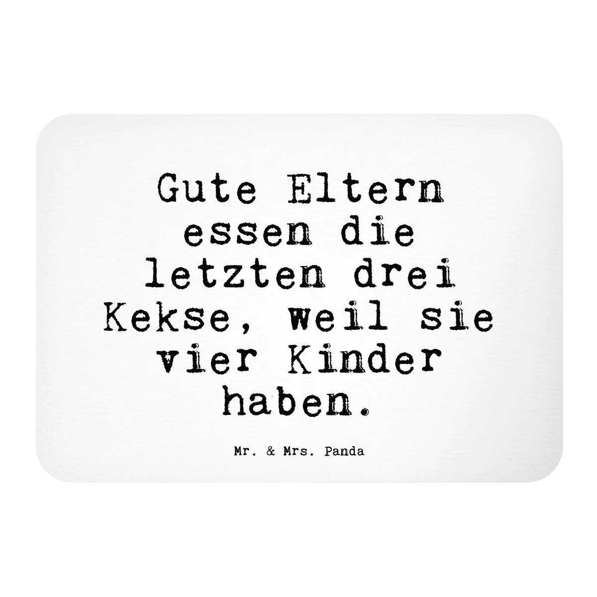 Magnet Gute Eltern essen die... whiteboardmagnet, holzmagnet, küchenmagnet, zettelhalter, tafelmagnet, bildmagnet, rechteckmagnet, einkaufszettelmagnet, memomagnet, mdf magnet, Pinnwandmagnet, Notizhalter, notizmagnet, spruchmagnet, holz whiteboardmagnet, haftmagnet, magnet, wandmagnet, Dekomagnet, holz kühlschrankmagnet, designmagnet, Kühlschrankmagnet, büromagnet, Sprüche, Lustige Sprüche, Weisheiten, Zitate, Spruch, Spruch Geschenke, Spruch Sprüche Weisheiten Zitate Lustig Weisheit Worte