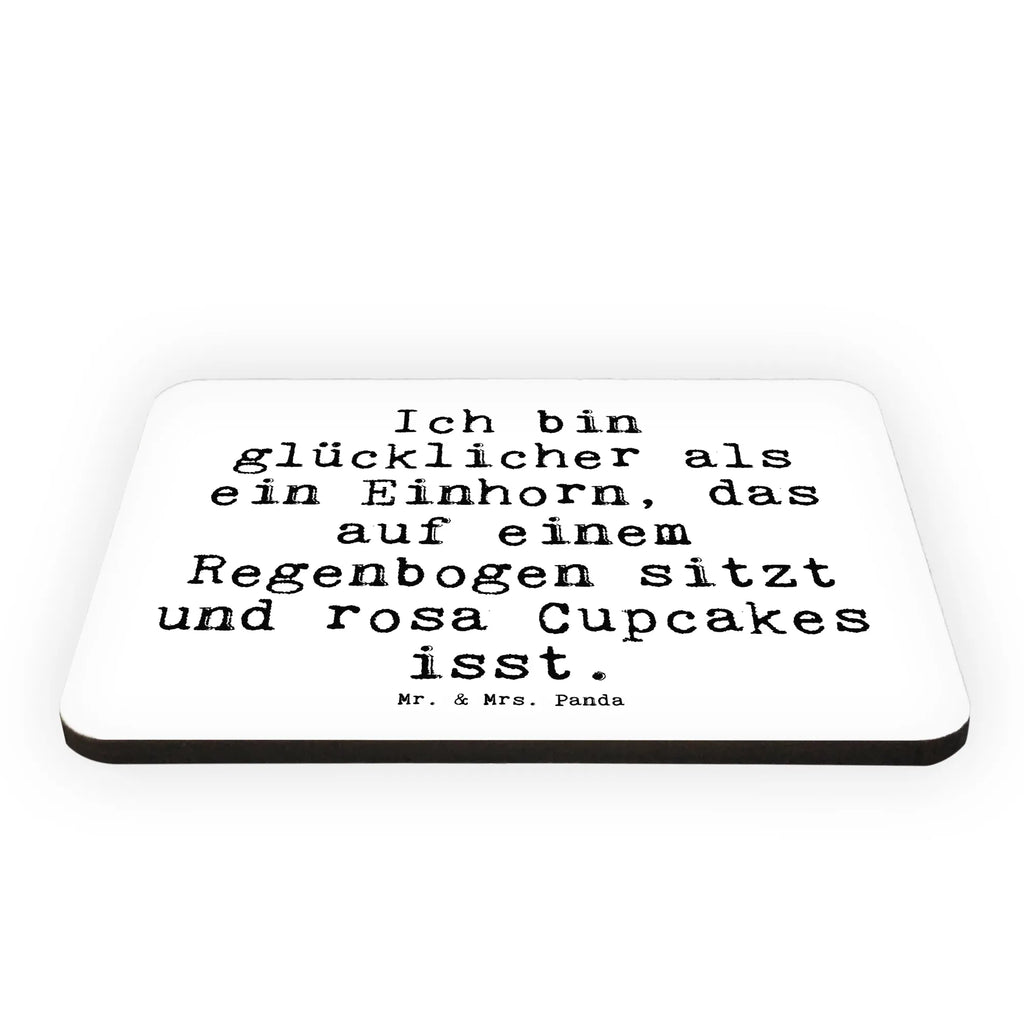 Magnet Ich bin glücklicher als... magnetic board, magnet, refrigerator magnet, calendar magnet, office magnet, refrigerator magnets, saying, sayings, funny, wisdom, quotes, Sayings Proverbs Wisdom Quotes Funny Wisdom Words