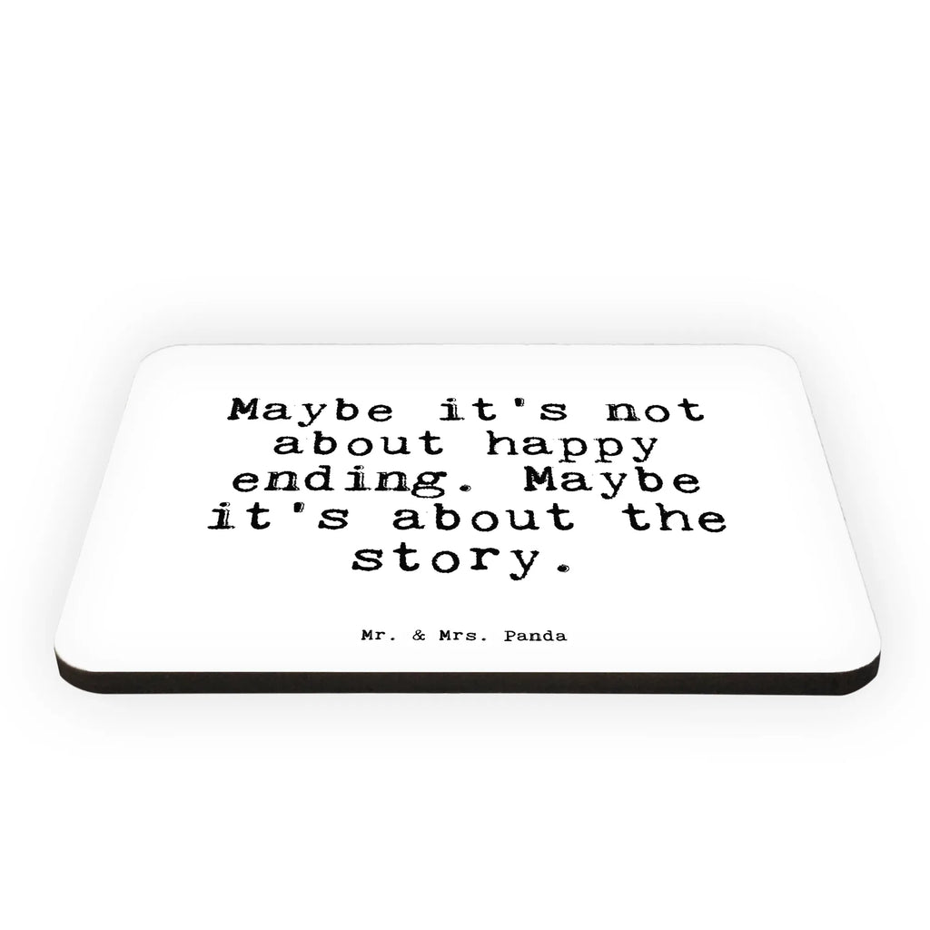 Magnet Maybe it's not about... refrigerator magnet, office magnet, calendar magnet, magnet, refrigerator magnets, magnetic board, saying, sayings, funny, wisdom, quotes, Sayings Proverbs Wisdom Quotes Funny Wisdom Words