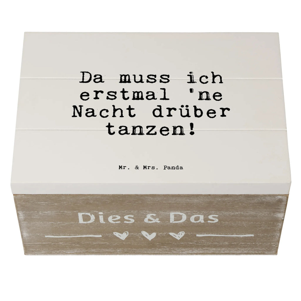 Skrzynia drewniana Da muss ich erstmal... Schatulle, aufbewahrungsboxen, Aufbewahrungsbox, Holzbox, Holz Aufbewahrungsbox, holztruhen, Holztruhe, Holzboxen, holzschachtel, holzschatulle, Holzkiste mit Deckel, holzkästchen, Holzbox mit Deckel, Holzkiste, Aufbewahrungsbox Holz, aufbewahrungskisten, Aufbewahrungskiste, truhe holz, Aufbewahrungsbox aus Holz, Box aus Holz, aufbewahrungskiste mit deckel, kiste holz, box holz, Holzkisten, aufbewahrungstruhe, Sprüche, Lustige Sprüche, Weisheiten, Zitate, Spruch, Spruch Geschenke, Spruch Sprüche Weisheiten Zitate Lustig Weisheit Worte