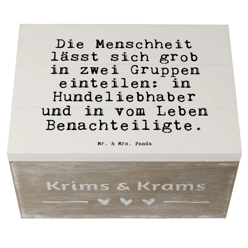 Wooden chest Die Menschheit lässt sich... XXL, Erinnerungsbox, Truhe, Aufbewahrungsbox, Geschenkdose, Erinnerungskiste, Kiste, Holzkiste, Dekokiste, Geschenkbox, Schatulle, Schatzkiste, Spruch, Sprüche, lustige Sprüche, Weisheiten, Zitate, Spruch Geschenke, Spruch Sprüche Weisheiten Zitate Lustig Weisheit Worte