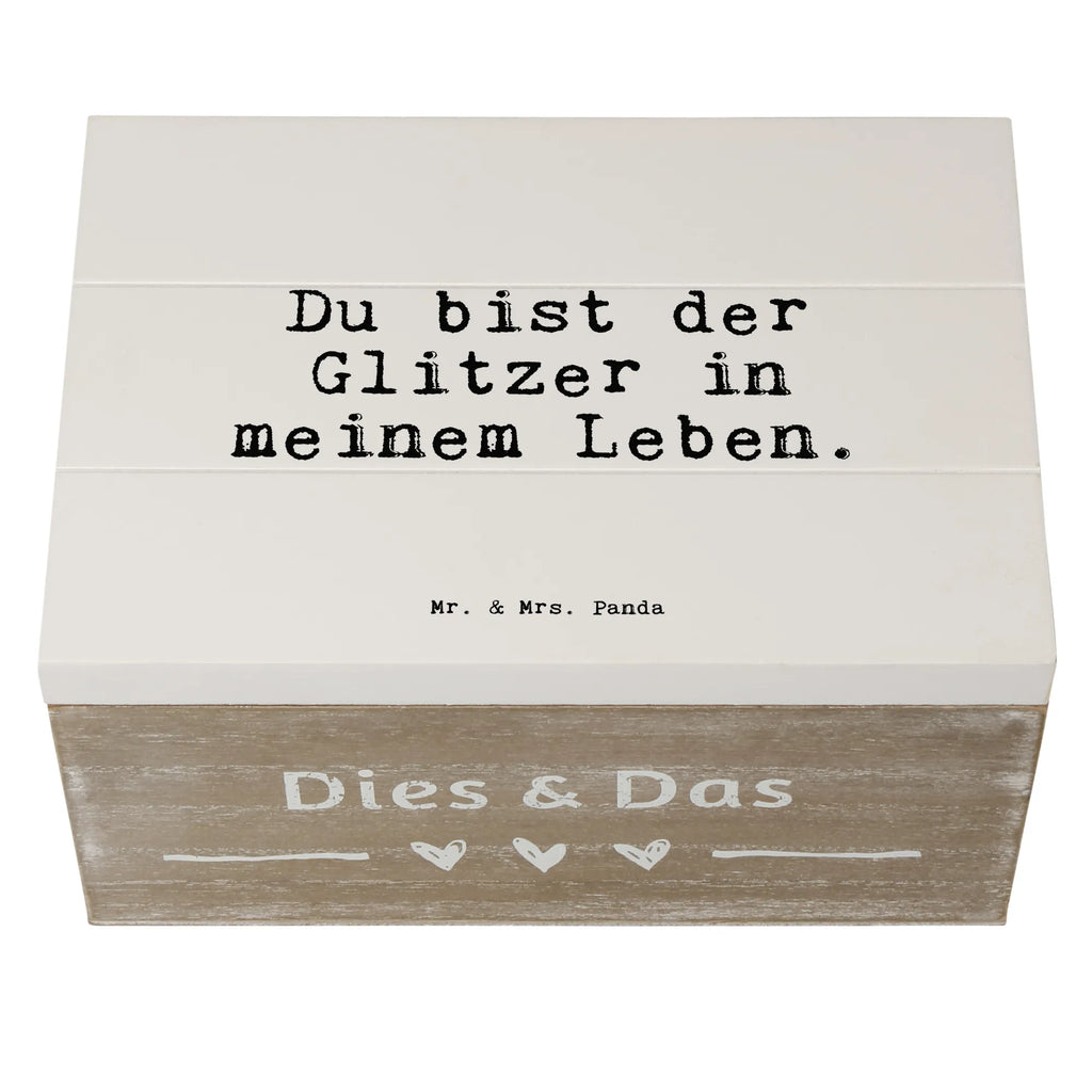 Skrzynia drewniana Du bist der Glitzer... Geschenkdose, Erinnerungsbox, Aufbewahrungsbox, Schatzkiste, Erinnerungskiste, Dekokiste, Holzkiste, XXL, Geschenkbox, Truhe, Schatulle, Kiste, Spruch, Sprüche, lustige Sprüche, Weisheiten, Zitate, Spruch Geschenke, Spruch Sprüche Weisheiten Zitate Lustig Weisheit Worte