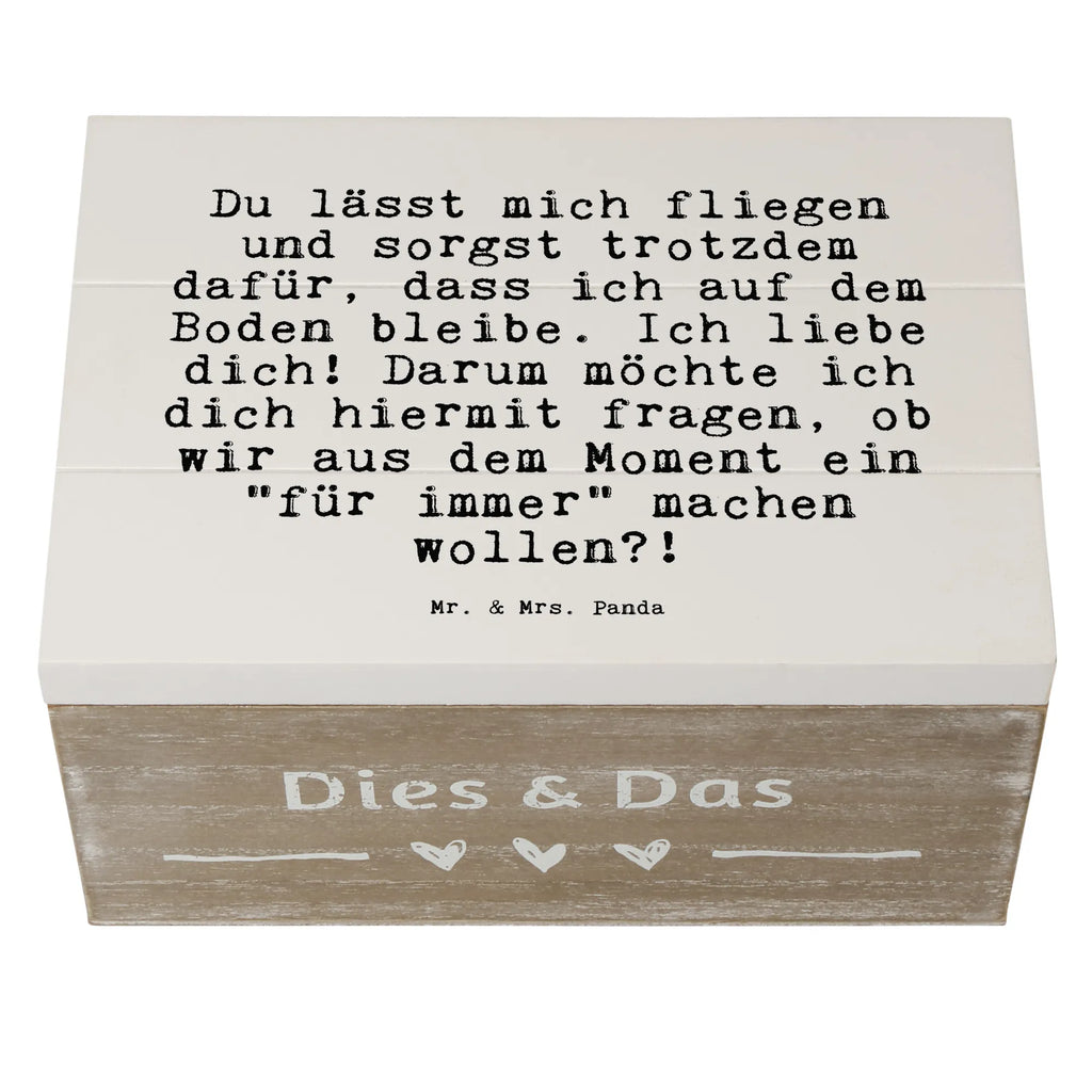 Holzkiste Sprüche und Zitate Du lässt mich fliegen und sorgst trotzdem dafür, dass ich auf dem Boden bleibe. Ich liebe dich! Darum möchte ich dich hiermit fragen, ob wir aus dem Moment ein "für immer" machen wollen?! kiste holz, Holzbox mit Deckel, aufbewahrungsboxen, holztruhen, Box aus Holz, Holzbox, holzschachtel, Schatulle, aufbewahrungstruhe, Aufbewahrungskiste, Holzkisten, Holzkiste mit Deckel, aufbewahrungskiste mit deckel, holzkästchen, box holz, Holztruhe, Aufbewahrungsbox Holz, holzschatulle, Aufbewahrungsbox aus Holz, Aufbewahrungsbox, Holz Aufbewahrungsbox, aufbewahrungskisten, Holzboxen, truhe holz, Holzkiste, Sprüche, Lustige Sprüche, Weisheiten, Zitate, Spruch, Spruch Geschenke, Spruch Sprüche Weisheiten Zitate Lustig Weisheit Worte