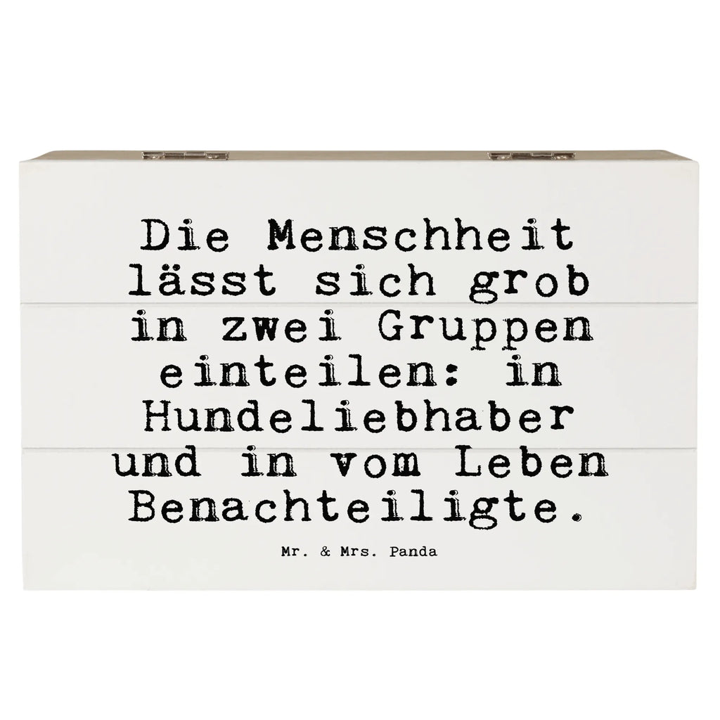 Wooden chest Die Menschheit lässt sich... XXL, Erinnerungsbox, Truhe, Aufbewahrungsbox, Geschenkdose, Erinnerungskiste, Kiste, Holzkiste, Dekokiste, Geschenkbox, Schatulle, Schatzkiste, Spruch, Sprüche, lustige Sprüche, Weisheiten, Zitate, Spruch Geschenke, Spruch Sprüche Weisheiten Zitate Lustig Weisheit Worte