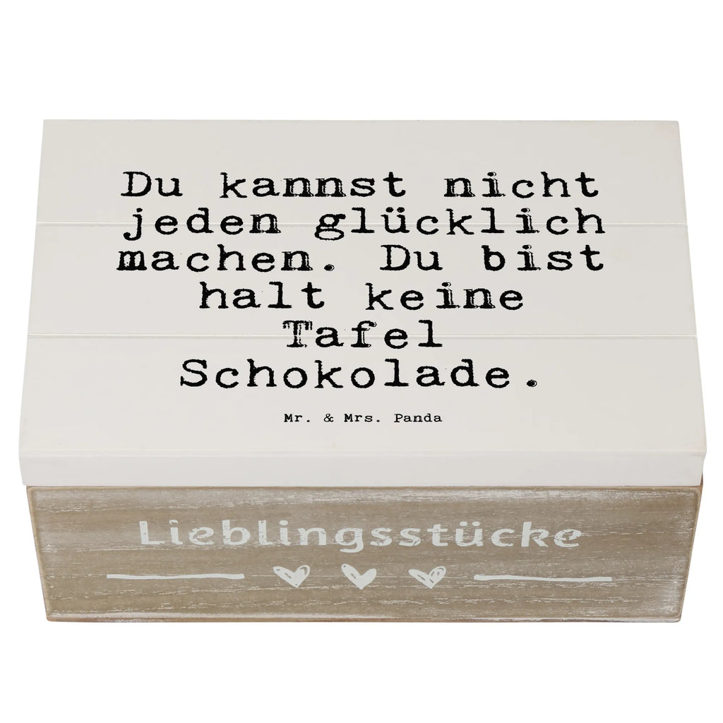 Holzkiste Sprüche und Zitate Du kannst nicht jeden glücklich machen. Du bist halt keine Tafel Schokolade. Truhe, Kiste, Erinnerungskiste, XXL, Schatzkiste, Dekokiste, Geschenkbox, Geschenkdose, Schatulle, Erinnerungsbox, Holzkiste, Aufbewahrungsbox, Spruch, Sprüche, lustige Sprüche, Weisheiten, Zitate, Spruch Geschenke, Spruch Sprüche Weisheiten Zitate Lustig Weisheit Worte