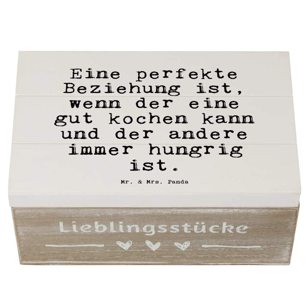 Holzkiste Sprüche und Zitate Eine perfekte Beziehung ist, wenn der eine gut kochen kann und der andere immer hungrig ist. Schatzkiste, Geschenkbox, Schatulle, Dekokiste, Erinnerungskiste, Erinnerungsbox, XXL, Geschenkdose, Truhe, Holzkiste, Kiste, Aufbewahrungsbox, Spruch, Sprüche, lustige Sprüche, Weisheiten, Zitate, Spruch Geschenke, Spruch Sprüche Weisheiten Zitate Lustig Weisheit Worte