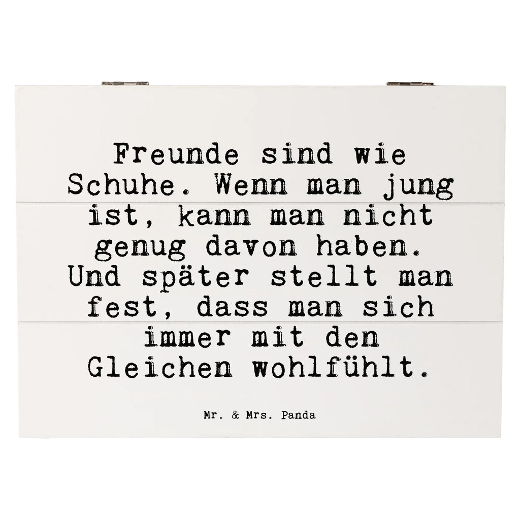 Wooden chest Freunde sind wie Schuhe.... treasure chest, Wooden box, box, XXL, decorative box, chest, storage box, memory box, casket, saying, sayings, funny, wisdom, quotes, Sayings Proverbs Wisdom Quotes Funny Wisdom Words