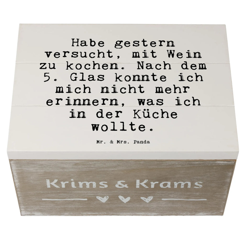 Holzkiste Sprüche und Zitate Habe gestern versucht, mit Wein zu kochen. Nach dem 5. Glas konnte ich mich nicht mehr erinnern, was ich in der Küche wollte. Dekokiste, Truhe, Holzkiste, Erinnerungsbox, Schatzkiste, Aufbewahrungsbox, Schatulle, Geschenkdose, XXL, Erinnerungskiste, Kiste, Geschenkbox, Spruch, Sprüche, lustige Sprüche, Weisheiten, Zitate, Spruch Geschenke, Spruch Sprüche Weisheiten Zitate Lustig Weisheit Worte
