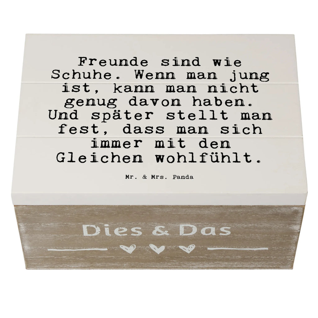 Wooden chest Freunde sind wie Schuhe.... treasure chest, Wooden box, box, XXL, decorative box, chest, storage box, memory box, casket, saying, sayings, funny, wisdom, quotes, Sayings Proverbs Wisdom Quotes Funny Wisdom Words