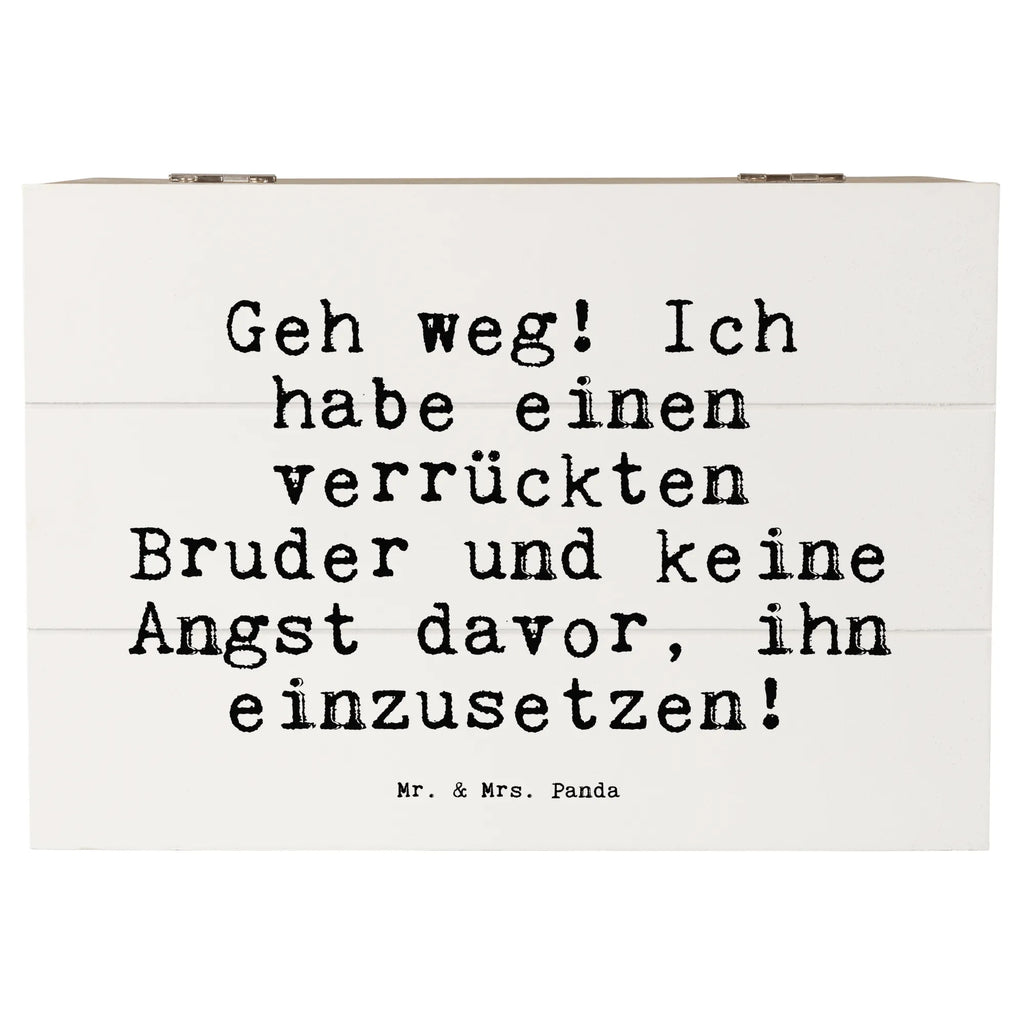 Skrzynia drewniana Geh weg! Ich habe... Schatzkiste, Dekokiste, Aufbewahrungsbox, Schatulle, Kiste, Erinnerungskiste, Erinnerungsbox, Geschenkdose, Holzkiste, Geschenkbox, XXL, Truhe, Spruch, Sprüche, lustige Sprüche, Weisheiten, Zitate, Spruch Geschenke, Spruch Sprüche Weisheiten Zitate Lustig Weisheit Worte