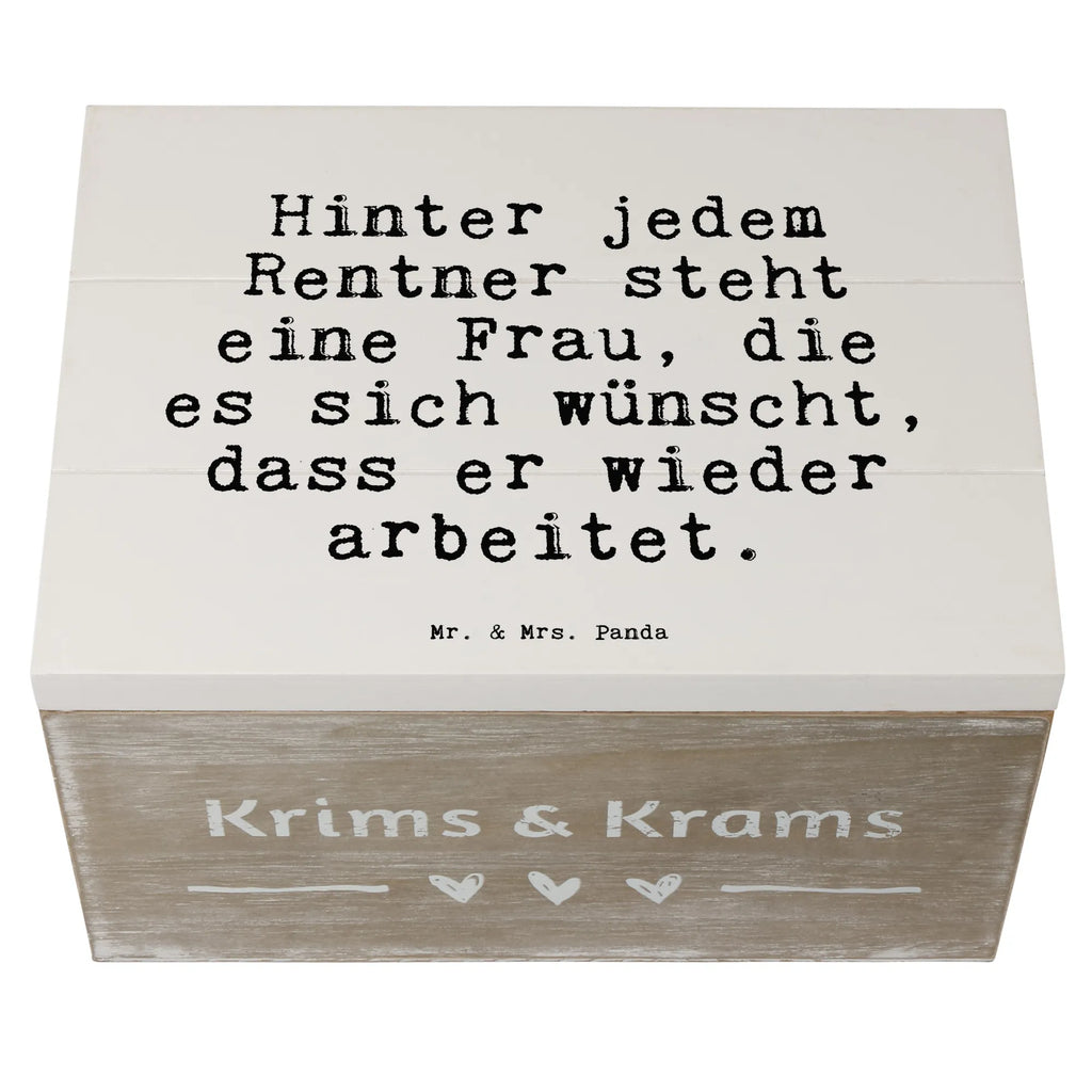 Wooden chest Hinter jedem Rentner steht... XXL, casket, treasure chest, storage box, memory box, decorative box, chest, box, Wooden box, saying, sayings, funny, wisdom, quotes, Sayings Proverbs Wisdom Quotes Funny Wisdom Words