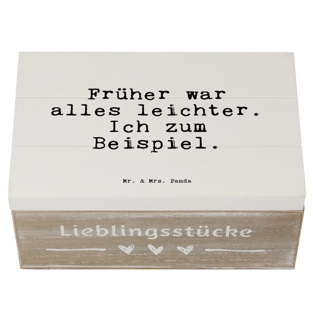 Holzkiste Sprüche und Zitate Früher war alles leichter. Ich zum Beispiel. holzschatulle, aufbewahrungskiste mit deckel, aufbewahrungstruhe, Holzkiste mit Deckel, aufbewahrungskisten, Aufbewahrungsbox aus Holz, holzschachtel, Holzbox, Aufbewahrungsbox Holz, Box aus Holz, holzkästchen, Holzboxen, aufbewahrungsboxen, Holz Aufbewahrungsbox, Aufbewahrungsbox, Holzkisten, Holzkiste, Schatulle, Holzbox mit Deckel, Holztruhe, kiste holz, Aufbewahrungskiste, box holz, holztruhen, truhe holz, Sprüche, Lustige Sprüche, Weisheiten, Zitate, Spruch, Spruch Geschenke, Spruch Sprüche Weisheiten Zitate Lustig Weisheit Worte