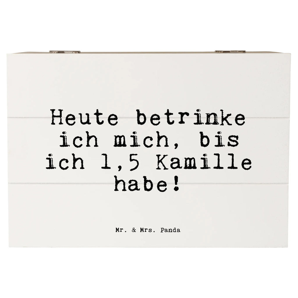 Skrzynia drewniana Heute betrinke ich mich,... Kiste, Aufbewahrungsbox, Erinnerungskiste, Erinnerungsbox, XXL, Schatzkiste, Schatulle, Geschenkdose, Holzkiste, Geschenkbox, Dekokiste, Truhe, Spruch, Sprüche, lustige Sprüche, Weisheiten, Zitate, Spruch Geschenke, Spruch Sprüche Weisheiten Zitate Lustig Weisheit Worte