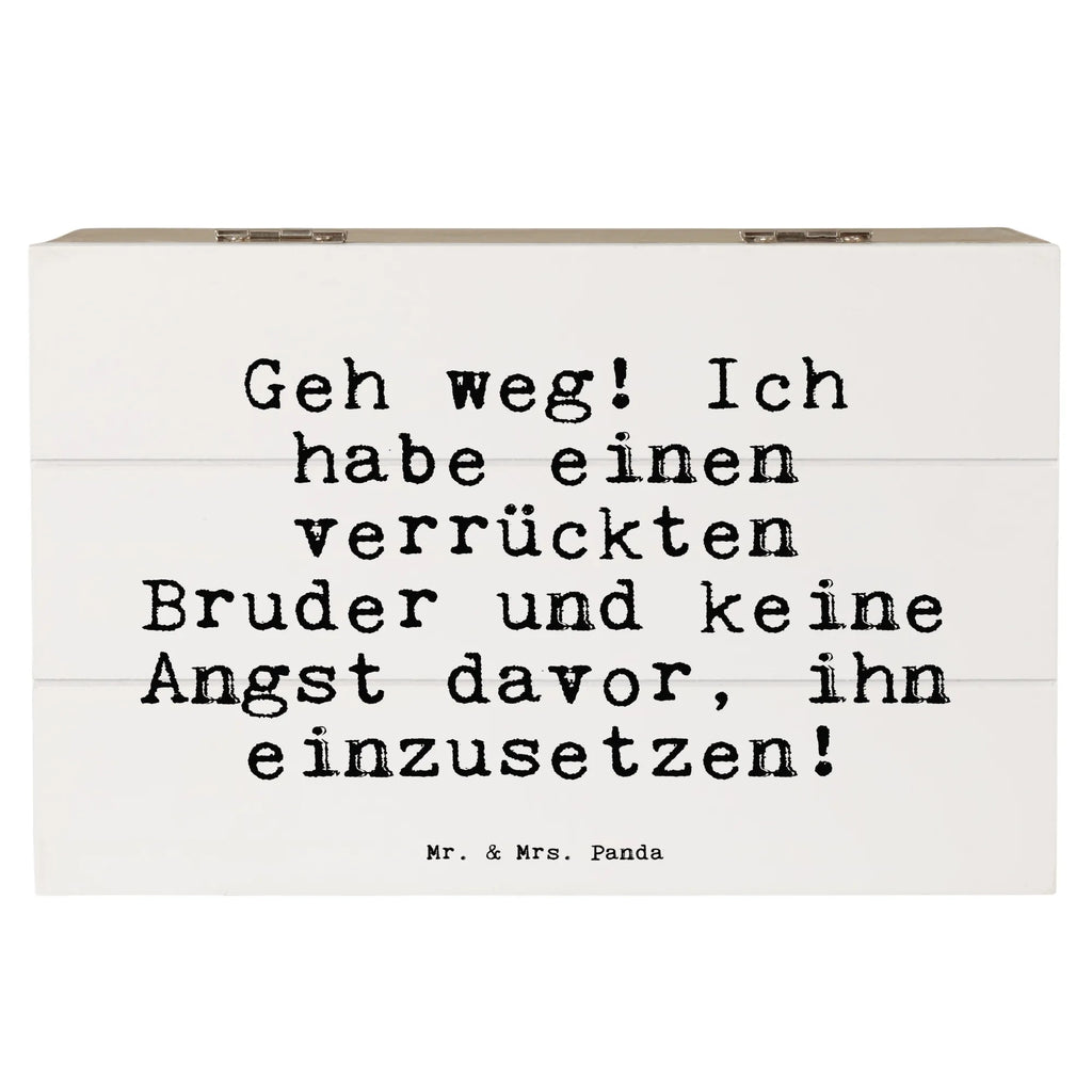 Skrzynia drewniana Geh weg! Ich habe... Schatzkiste, Dekokiste, Aufbewahrungsbox, Schatulle, Kiste, Erinnerungskiste, Erinnerungsbox, Geschenkdose, Holzkiste, Geschenkbox, XXL, Truhe, Spruch, Sprüche, lustige Sprüche, Weisheiten, Zitate, Spruch Geschenke, Spruch Sprüche Weisheiten Zitate Lustig Weisheit Worte