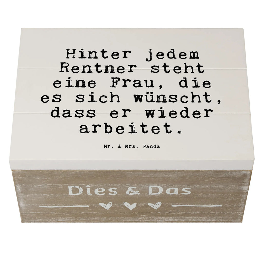 Wooden chest Hinter jedem Rentner steht... XXL, casket, treasure chest, storage box, memory box, decorative box, chest, box, Wooden box, saying, sayings, funny, wisdom, quotes, Sayings Proverbs Wisdom Quotes Funny Wisdom Words