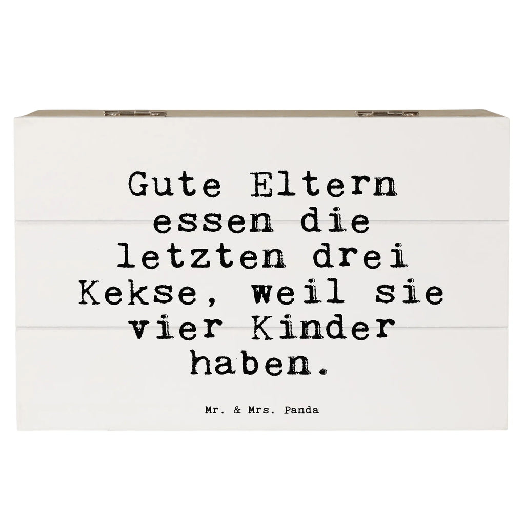 Holzkiste Sprüche und Zitate Gute Eltern essen die letzten drei Kekse, weil sie vier Kinder haben. Aufbewahrungsbox aus Holz, Holzkisten, Aufbewahrungsbox, holzschachtel, Holzkiste, holzschatulle, aufbewahrungsboxen, Holztruhe, aufbewahrungskiste mit deckel, Aufbewahrungskiste, Holzbox mit Deckel, Holzboxen, holztruhen, aufbewahrungskisten, Box aus Holz, holzkästchen, box holz, kiste holz, truhe holz, Schatulle, Holz Aufbewahrungsbox, aufbewahrungstruhe, Aufbewahrungsbox Holz, Holzbox, Holzkiste mit Deckel, Sprüche, Lustige Sprüche, Weisheiten, Zitate, Spruch, Spruch Geschenke, Spruch Sprüche Weisheiten Zitate Lustig Weisheit Worte
