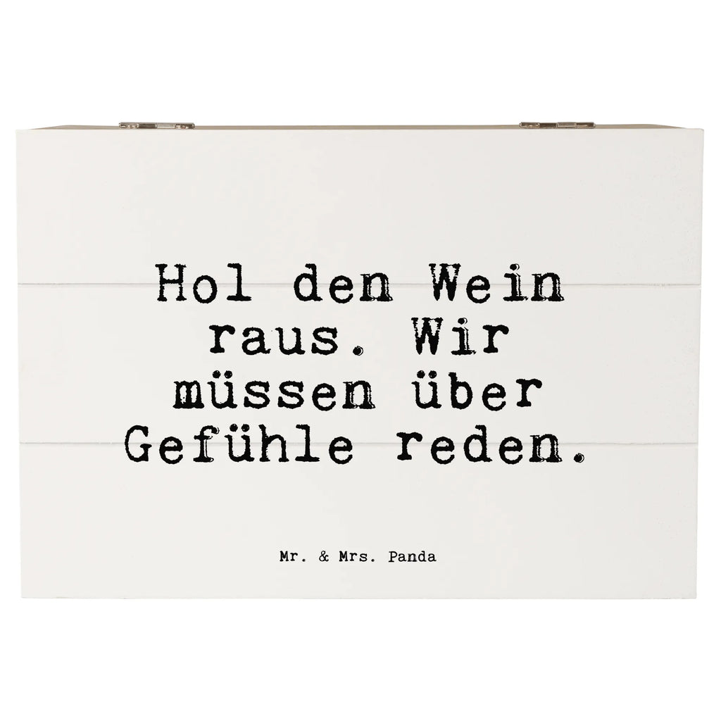 Holzkiste Sprüche und Zitate Hol den Wein raus. Wir müssen über Gefühle reden. Truhe, Kiste, Geschenkdose, Holzkiste, Dekokiste, Aufbewahrungsbox, Erinnerungsbox, Erinnerungskiste, Schatulle, XXL, Geschenkbox, Schatzkiste, Spruch, Sprüche, lustige Sprüche, Weisheiten, Zitate, Spruch Geschenke, Spruch Sprüche Weisheiten Zitate Lustig Weisheit Worte