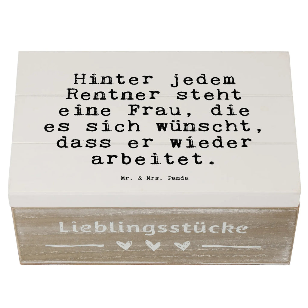 Wooden chest Hinter jedem Rentner steht... XXL, casket, treasure chest, storage box, memory box, decorative box, chest, box, Wooden box, saying, sayings, funny, wisdom, quotes, Sayings Proverbs Wisdom Quotes Funny Wisdom Words