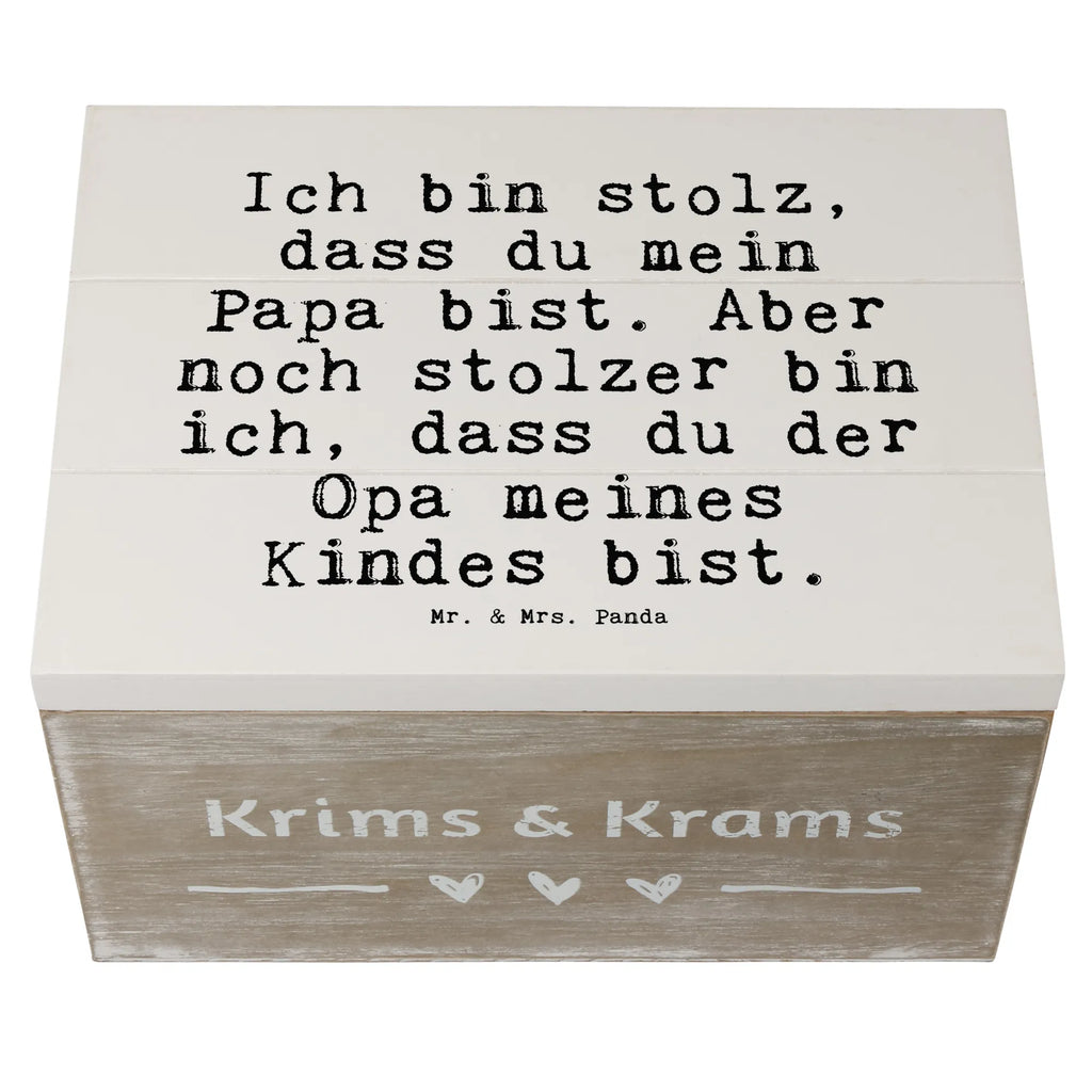 Holzkiste Sprüche und Zitate Ich bin stolz, dass du mein Papa bist. Aber noch stolzer bin ich, dass du der Opa meines Kindes bist. Kiste, Aufbewahrungsbox, Schatzkiste, Schatulle, Holzkiste, Erinnerungsbox, Truhe, Erinnerungskiste, XXL, Geschenkbox, Dekokiste, Geschenkdose, Spruch, Sprüche, lustige Sprüche, Weisheiten, Zitate, Spruch Geschenke, Spruch Sprüche Weisheiten Zitate Lustig Weisheit Worte