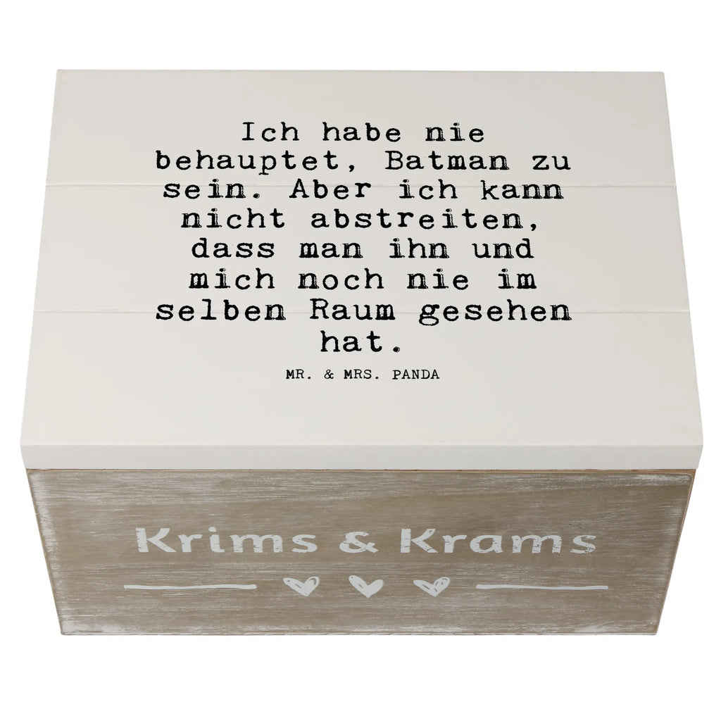 Holzkiste Sprüche und Zitate Ich habe nie behauptet, Batman zu sein. Aber ich kann nicht abstreiten, dass man ihn und mich noch nie im selben Raum gesehen hat. Aufbewahrungsbox, Erinnerungskiste, Erinnerungsbox, Geschenkbox, XXL, Schatulle, Holzkiste, Geschenkdose, Schatzkiste, Dekokiste, Kiste, Truhe, Spruch, Sprüche, lustige Sprüche, Weisheiten, Zitate, Spruch Geschenke, Spruch Sprüche Weisheiten Zitate Lustig Weisheit Worte