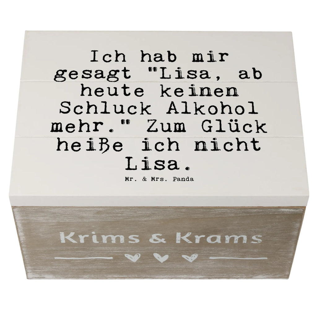 Skrzynia drewniana Ich hab mir gesagt... Geschenkdose, Truhe, Erinnerungskiste, Geschenkbox, Dekokiste, Erinnerungsbox, Schatzkiste, Kiste, Schatulle, Holzkiste, Aufbewahrungsbox, XXL, Spruch, Sprüche, lustige Sprüche, Weisheiten, Zitate, Spruch Geschenke, Spruch Sprüche Weisheiten Zitate Lustig Weisheit Worte