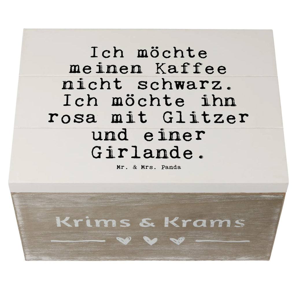 Wooden chest Ich möchte meinen Kaffee... memory box, casket, chest, XXL, box, storage box, decorative box, treasure chest, Wooden box, saying, sayings, funny, wisdom, quotes, Sayings Proverbs Wisdom Quotes Funny Wisdom Words