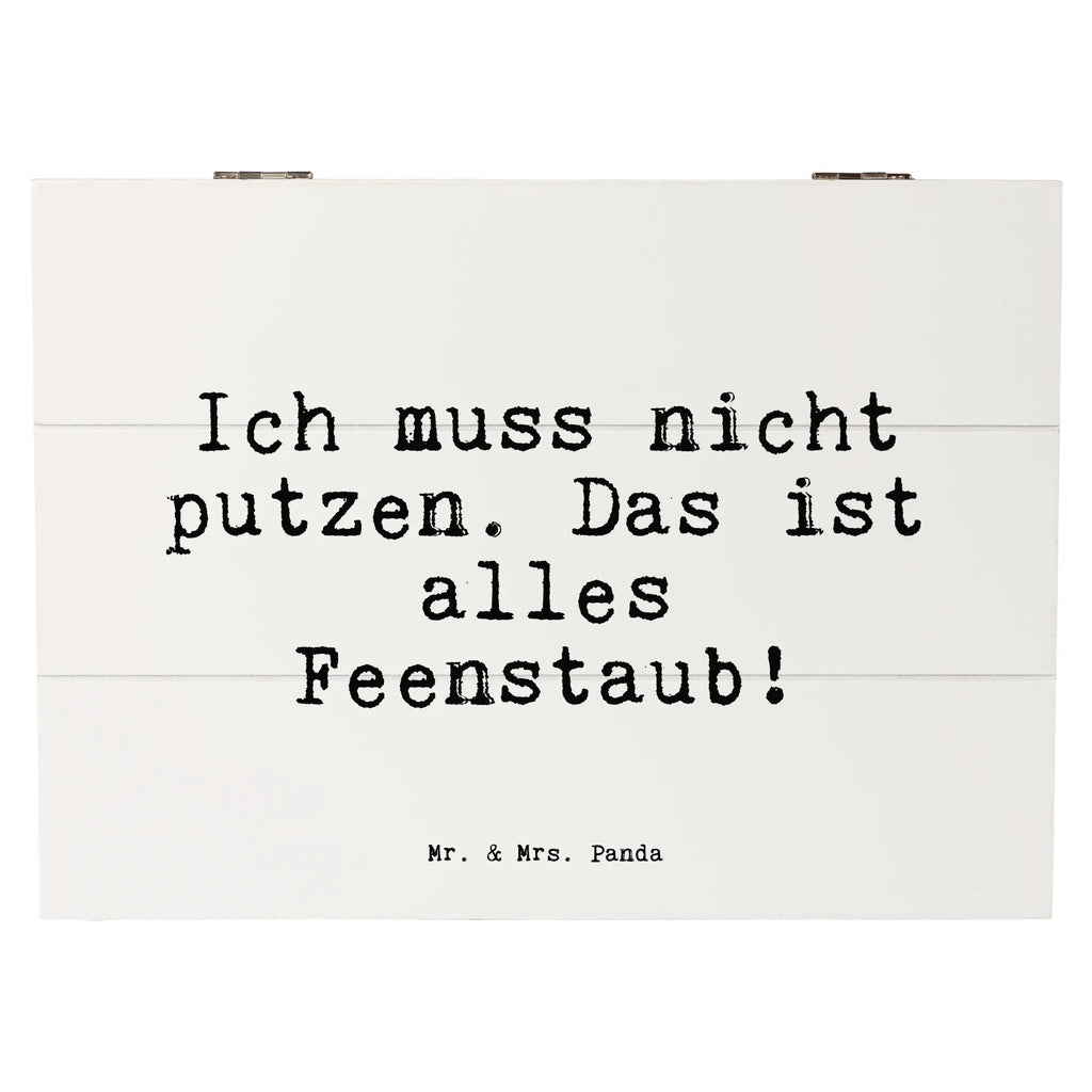Holzkiste Sprüche und Zitate Ich muss nicht putzen. Das ist alles Feenstaub! Truhe, Kiste, Schatulle, Aufbewahrungsbox, Erinnerungsbox, Geschenkbox, Dekokiste, Erinnerungskiste, Geschenkdose, XXL, Holzkiste, Schatzkiste, Spruch, Sprüche, lustige Sprüche, Weisheiten, Zitate, Spruch Geschenke, Spruch Sprüche Weisheiten Zitate Lustig Weisheit Worte