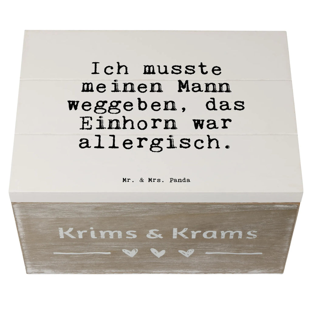 Holzkiste Sprüche und Zitate Ich musste meinen Mann weggeben, das Einhorn war allergisch. aufbewahrungsboxen, kiste holz, Holzkisten, box holz, holzschachtel, holzkästchen, Holzbox, Box aus Holz, Holzbox mit Deckel, aufbewahrungskisten, Aufbewahrungskiste, Aufbewahrungsbox aus Holz, aufbewahrungskiste mit deckel, Holztruhe, Holzkiste, holzschatulle, aufbewahrungstruhe, Aufbewahrungsbox, Aufbewahrungsbox Holz, truhe holz, Holzkiste mit Deckel, Holzboxen, Holz Aufbewahrungsbox, holztruhen, Schatulle, Sprüche, Lustige Sprüche, Weisheiten, Zitate, Spruch, Spruch Geschenke, Spruch Sprüche Weisheiten Zitate Lustig Weisheit Worte