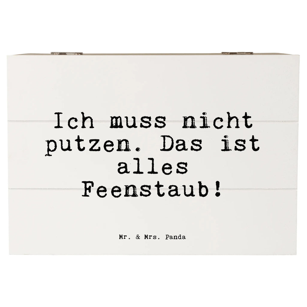 Holzkiste Sprüche und Zitate Ich muss nicht putzen. Das ist alles Feenstaub! Truhe, Kiste, Schatulle, Aufbewahrungsbox, Erinnerungsbox, Geschenkbox, Dekokiste, Erinnerungskiste, Geschenkdose, XXL, Holzkiste, Schatzkiste, Spruch, Sprüche, lustige Sprüche, Weisheiten, Zitate, Spruch Geschenke, Spruch Sprüche Weisheiten Zitate Lustig Weisheit Worte